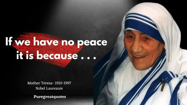 Video thumbnail for Mother Teresa's life-changing quotes | Mother Teresa quotes on love and Kindness