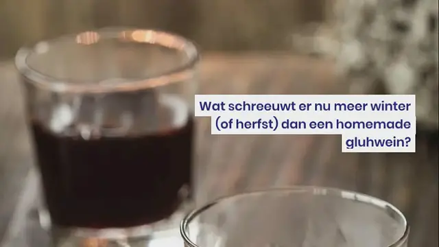 Video thumbnail for Zelf Gluhwein maken (met en zonder alcohol)
