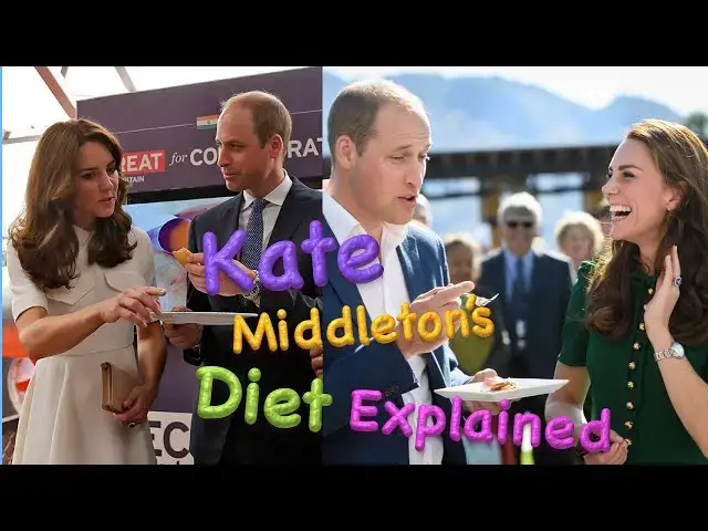 Video thumbnail for Duchess Kate Middleton's Diet Explained !!!