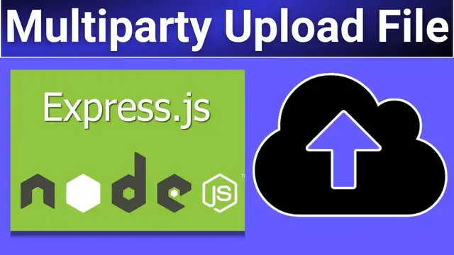 Video thumbnail for Node.js Express Multiparty Library Project to Upload Single or Multiple Files to Server in Browser