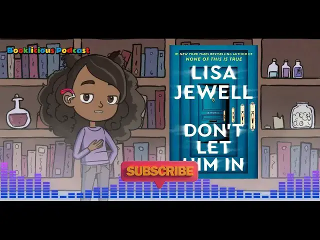 “《别让他进来》视频缩略图:丽莎·朱厄尔 (Lisa Jewell) 著(书评)”