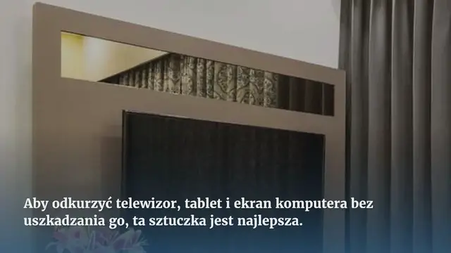 Video thumbnail for Sztuczka polegająca na czyszczeniu telewizora, komputera, tabletu i telefonu bez ich zarysowania