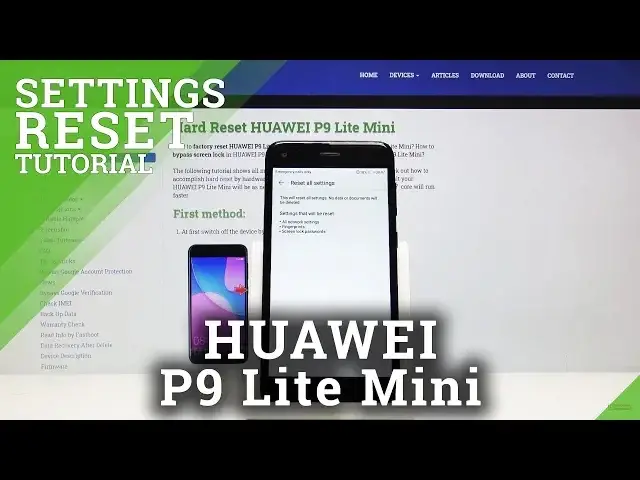 'Video thumbnail for How to Reset Settings in HUAWEI P9 Lite Mini – Restore Defaults'