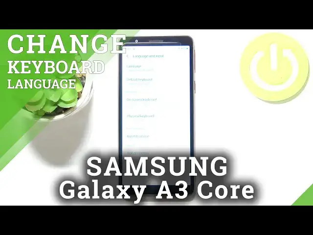 Video thumbnail for How to Change Keyboard Language in SAMSUNG Galaxy A3 Core – Keyboard Settings
