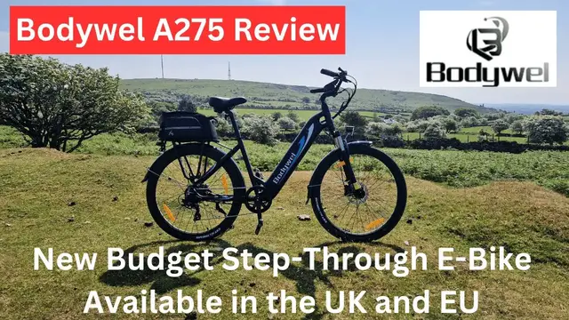 'Video thumbnail for Bodywel A275 Review: New Budget Step-Through E-Bike Available in the UK and EU.'