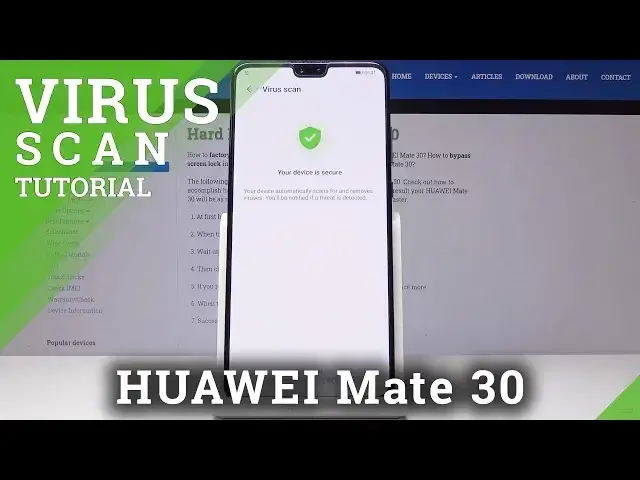 'Video thumbnail for How to Virus Scan HUAWEI Mate 30 - Detect Malware & Viruses'