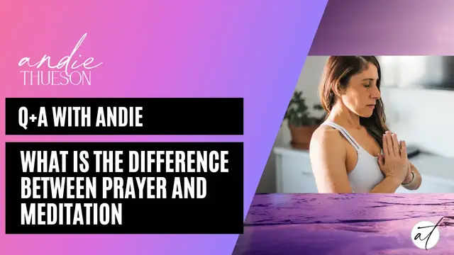 Video thumbnail for What Is The Difference Between Prayer and Meditation