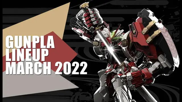 Video thumbnail for GUNPLA LINEUP MARCH 2022