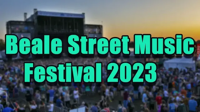 Video thumbnail for Beale Street Music Festival 2023 | Lineup, Live Stream and Tickets Info