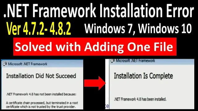 'Video thumbnail for .NET Framework 4.7.2, 4.8.2 Installation Error Windows 7, 10, certificate chain processed,terminated'