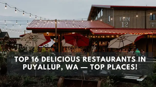 Video thumbnail for Top 16 Delicious Restaurants in Puyallup, WA — Top Places!