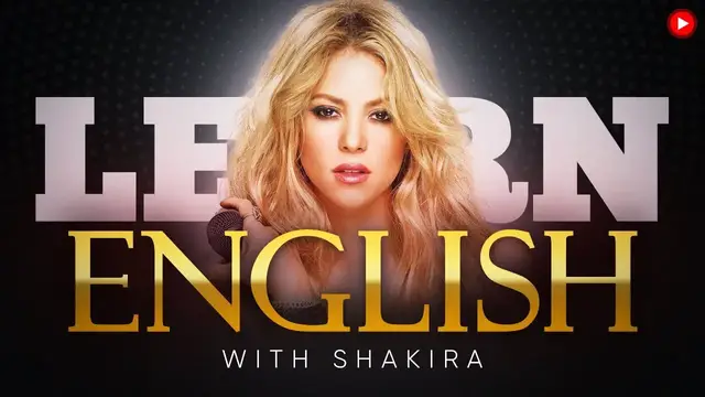 Video thumbnail for LEARN ENGLISH with SHAKIRA  | by @EnglishSpeeches