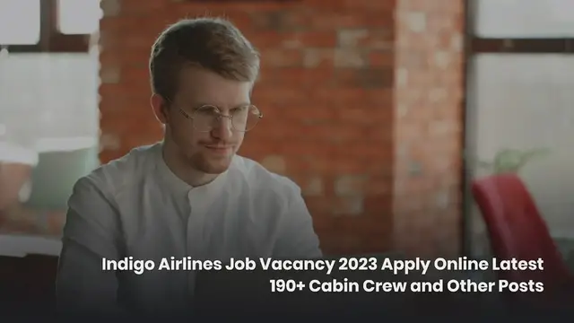 'Video thumbnail for Indigo Airlines Job Vacancy 2023'