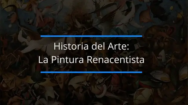 'Video thumbnail for Historia del Arte: La pintura Renacentista o pintura del renacimiento'