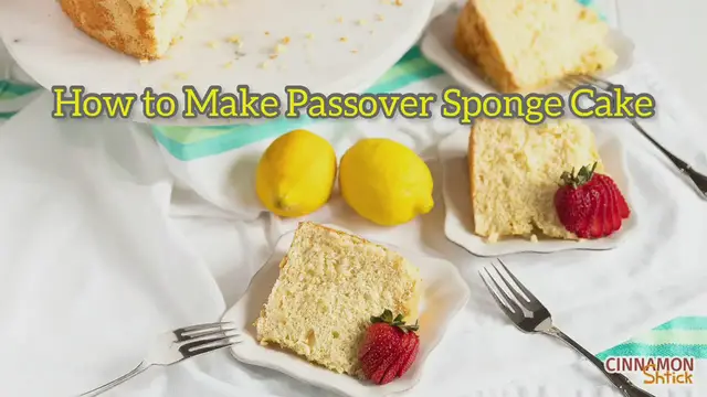 Video thumbnail for How to Make Passover Sponge Cake