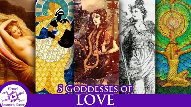 Video thumbnail for Love Magick - 5 Goddesses of Love