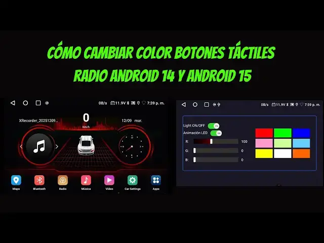Video thumbnail for CAMBIAR COLOR BOTONES TÁCTILES en radio android 14 y Android 15!