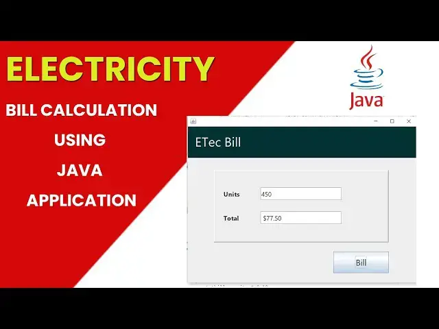 Video thumbnail for Electricity Bill Calculation using Java Application