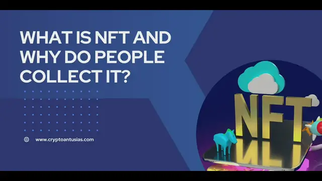 Video thumbnail for What is NFT and Why do people collect it?