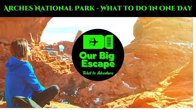 Video thumbnail for Arches National Park - What to Do In One Day