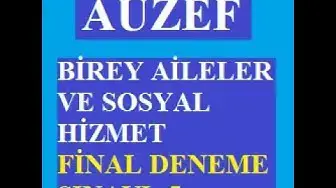 Video thumbnail for Birey Aileler Ve Sosyal Hizmet Final Deneme Sınavı -5