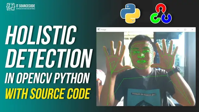 Video thumbnail for Holistic Detection OpenCV Python With Source Code | OpenCV Python Projects with FULL Source Code