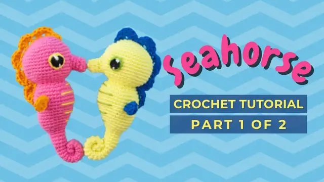 'Video thumbnail for Seahorse crochet tutorial  How to crochet amigurumi seahorse free pattern PART 1'