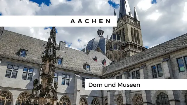 Video thumbnail for Aachen - Dom und Museen