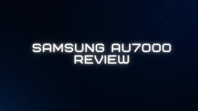 Video thumbnail for Samsung au7000 review