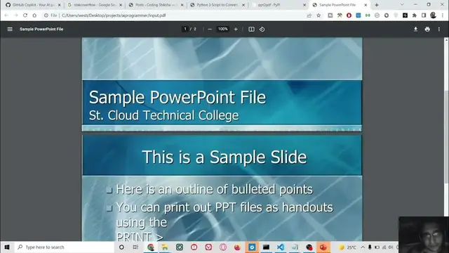 Video thumbnail for Python 3 Script To Convert Single Or Multiple Powerpoint (.PPTX) Files to PDF Using ppt2pdf Module