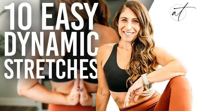 Video thumbnail for The 10 Best Dynamic Stretching Exercises For Your Best Warm-Up Ever!