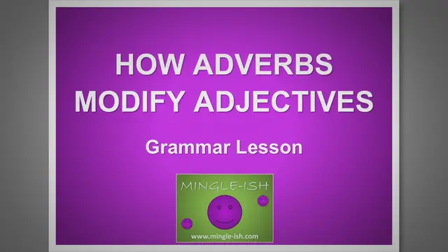 Video thumbnail for How Adverbs Modify Adjectives: Quick Grammar Guide