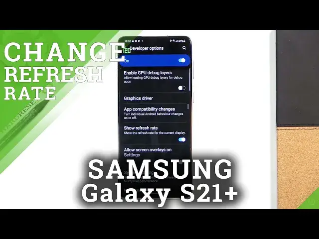 'Video thumbnail for How to Show Screen Refresh Rate on Samsung Galaxy S21+ - Check the Display Refresh Rate on Samsung'