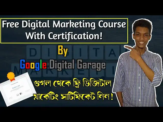 Video thumbnail for Free Digital Marketing Course By Google With Certification