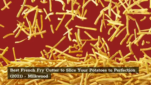 Video thumbnail for Best French Fry Cutter to Slice Your Potatoes to Perfection (2021)