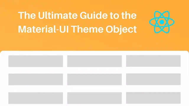 'Video thumbnail for The Ultimate Guide to the Material UI Theme Object: Breakpoints, Typography, Overrides and Shadows'