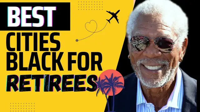 Video thumbnail for 10 BEST Retirement Cities for African Americans
