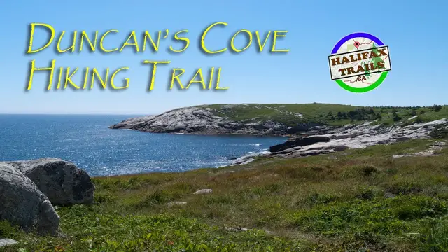 Video thumbnail for Duncans Cove Hiking Trail. Halifax, Nova Scotia.