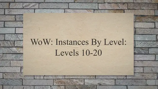 Video thumbnail for WoW: Instances By Level - Azeroth