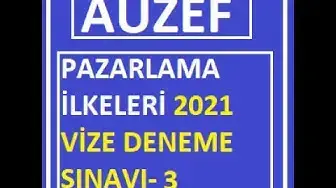 Video thumbnail for Pazarlama İlkeleri 2021 Vize Deneme Sınavı -3