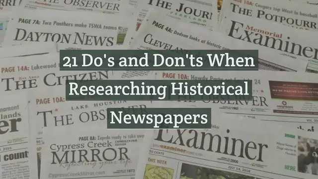 Video thumbnail for 21 Do's and Don'ts When Researching Historical Newspapers