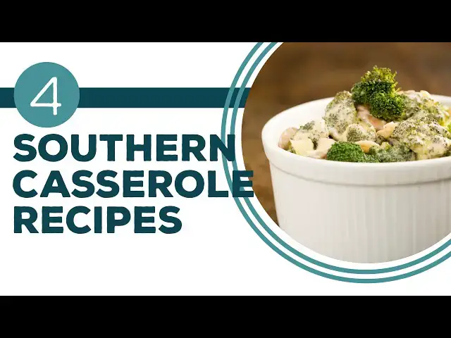 Video thumbnail for Full Episode Fridays: Casserole Luncheon | 4 Southern Casserole Recipes