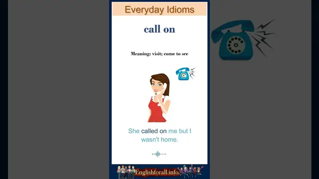 Video thumbnail for "Call on" meaning | "call on" in a sentence | Common English Idioms #shorts