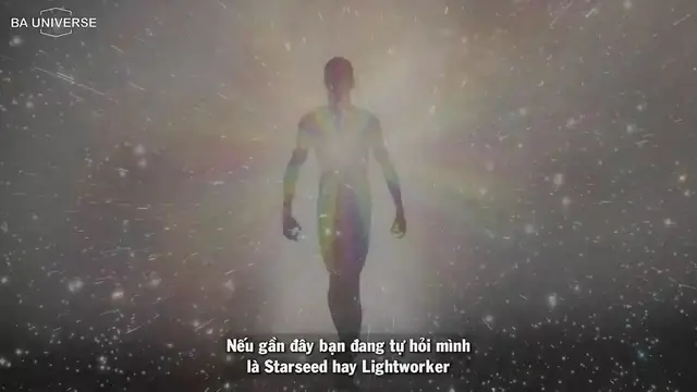 Video thumbnail for SỰ KHÁC BIỆT GIỮA STARSEED VÀ LIGHTWORKER - NHỮNG DẤU HIỆU NHẬN BIẾT