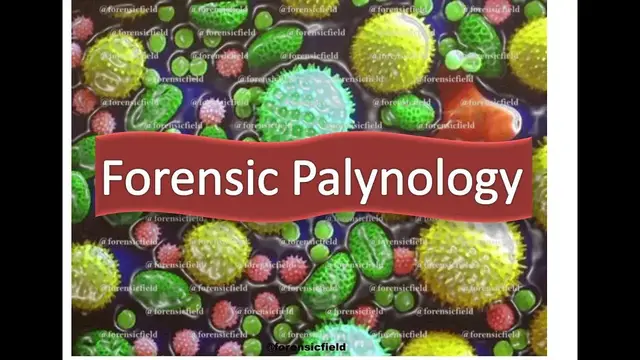 Video thumbnail for Forensic Palyonology