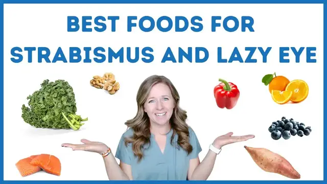 Video thumbnail for What to Eat for Strabismus and Lazy Eye for Maximum Results