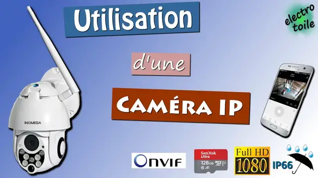 Video thumbnail for Utilisation d'une caméra IP motorisée en Wifi