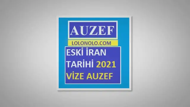 Video thumbnail for Eski İran Tarihi 2021 Vize Soruları