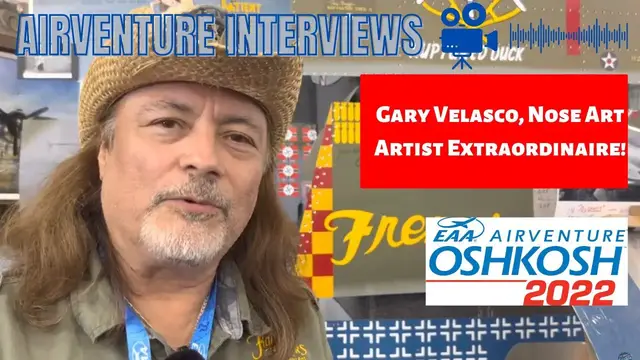 Video thumbnail for AirVenture Interviews, Nose Art Artist Gary Velasco