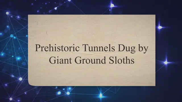 'Video thumbnail for Prehistoric Tunnels Dug by Giant Ground Sloths'